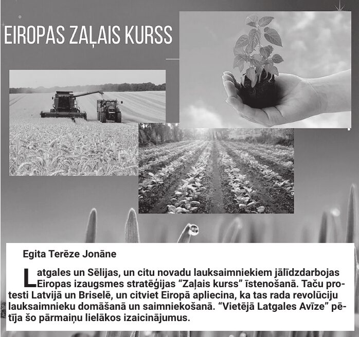 Kādu revolūciju rada Eiropas Zaļais kurss domāšanā un saimniekošanā