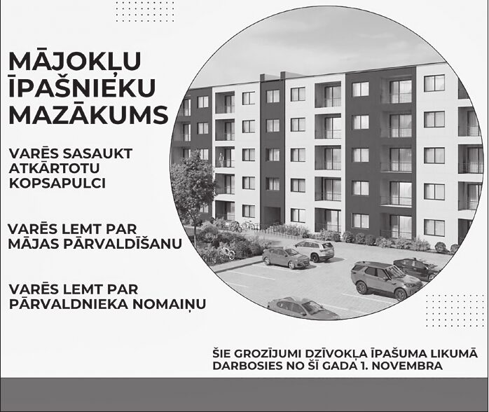 Mājokļu īpašnieku mazākumam piešķirtas lielākas pilnvaras