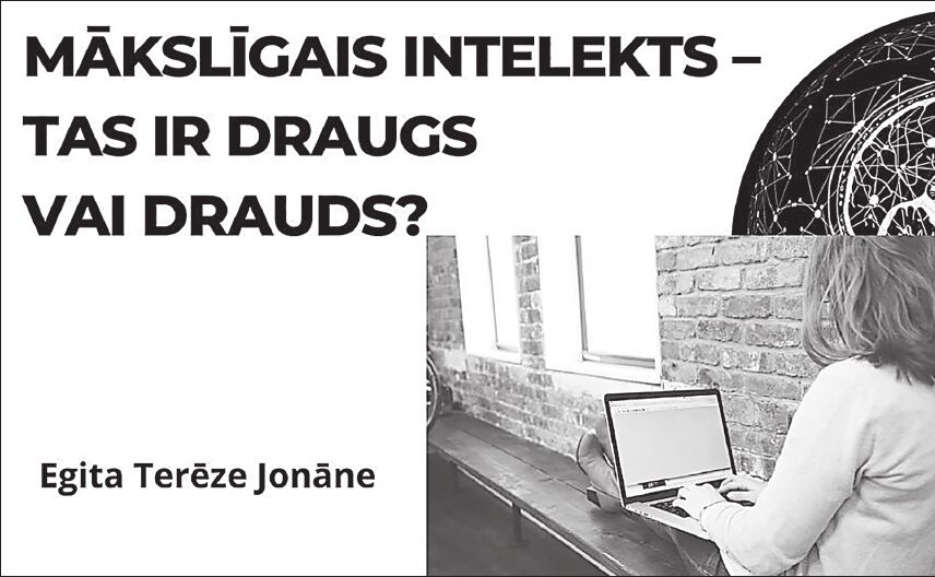 Mākslīgais intelekts – tas ir draugs vai drauds?