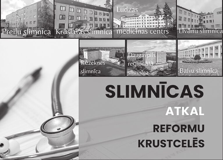 Slimnīcas atkal reformu krustcelēs