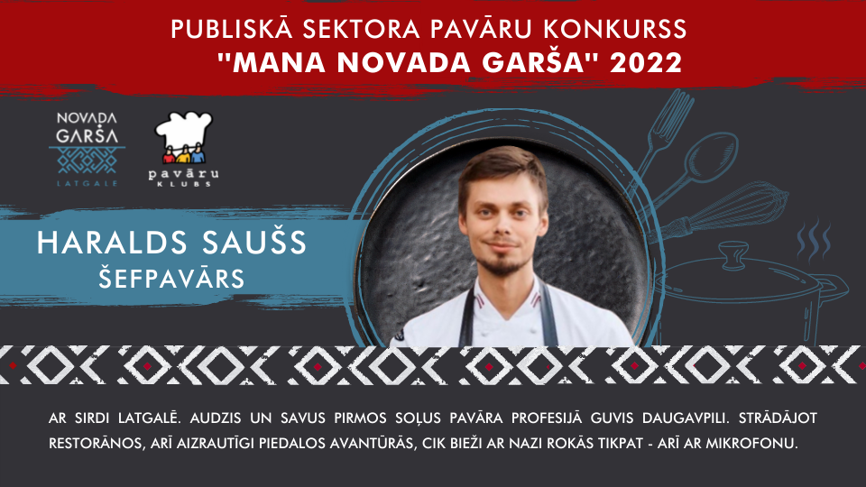 Pavāru komandu konkurss “Mana Novada garša”