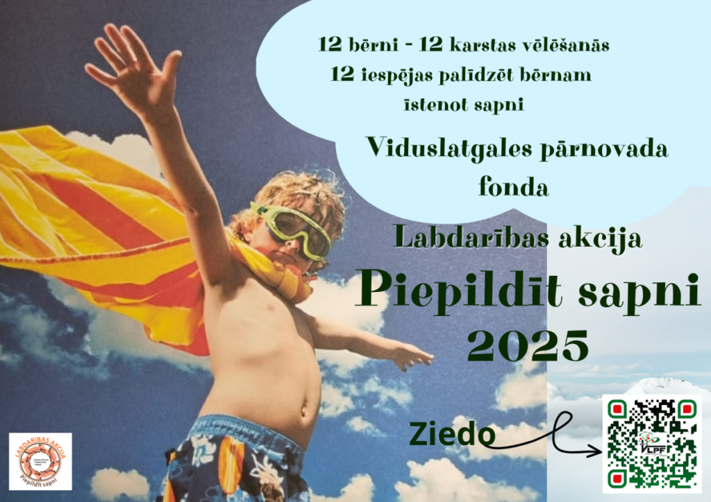 Palīdzi piepildīt bērnu sapņus!