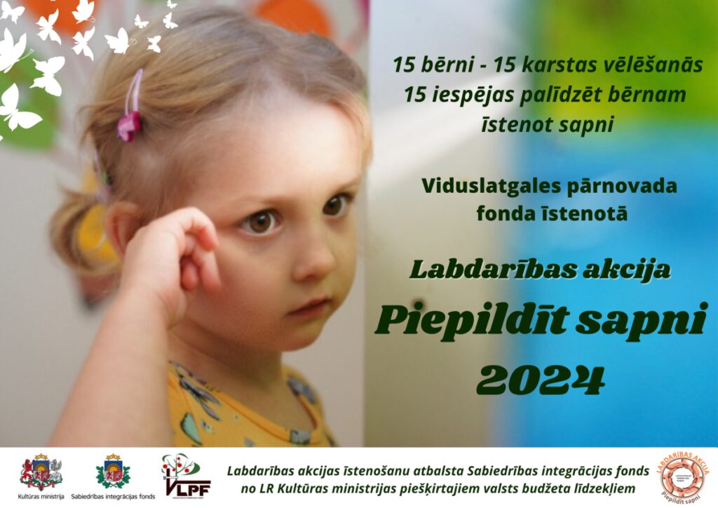 Sākusies labdarības akcija “Piepildīt sapni 2024”