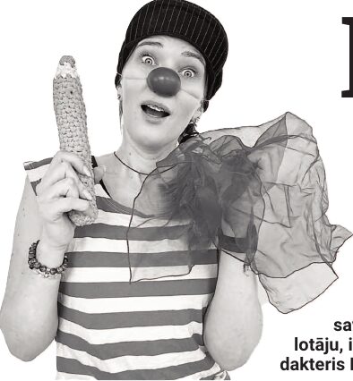 Dakteris Klauns ārstē bez zālēm