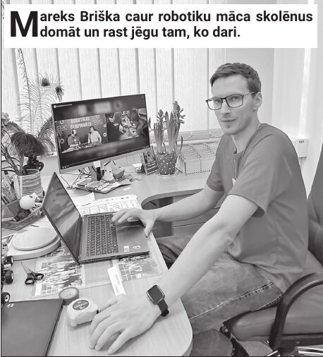 Mareks Briška māca robotiku izaugsmei